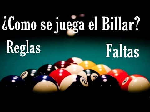 Reglas del billar: Todo lo que necesitas saber
